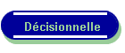 D�cisionnelle